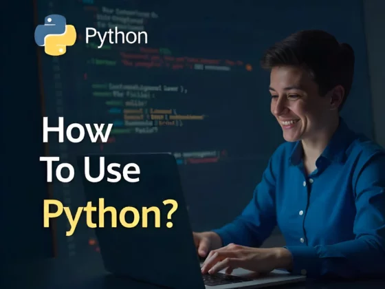 How To Use Python