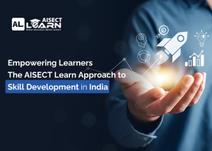 AISECT Learn Approach to Skill Development in India