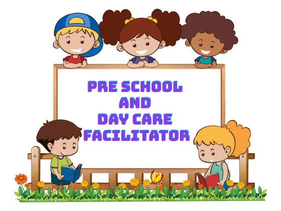 Pre School and Day Care Facilitator-Project-UMC